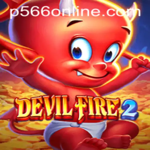 Unveiling the Thrilling World of DevilFire2: Discover the Latest Adventurous Gameplay with P566
