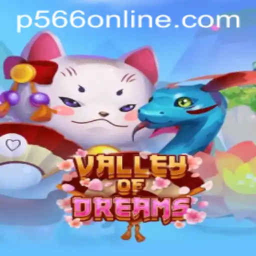 ValleyofDreams: A Deep Dive into the Enchanting Game with P566 Mechanics
